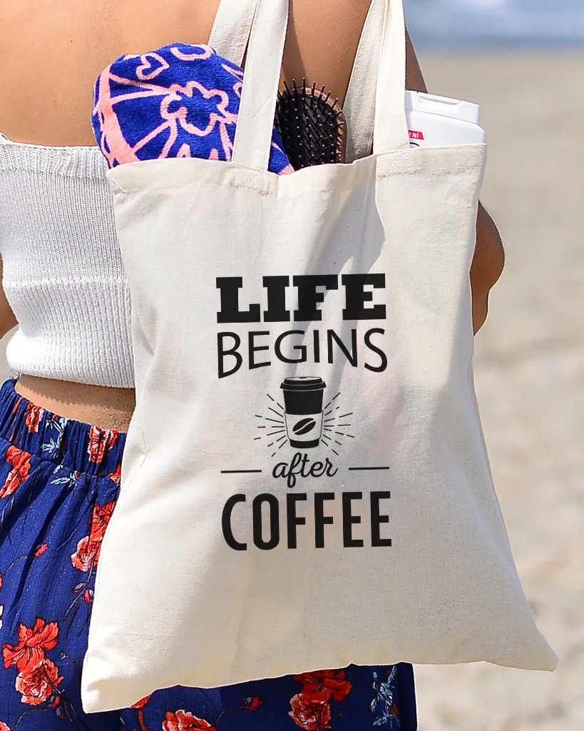 Life Begins After Coffee Design - Coffee Shop Tote Bags