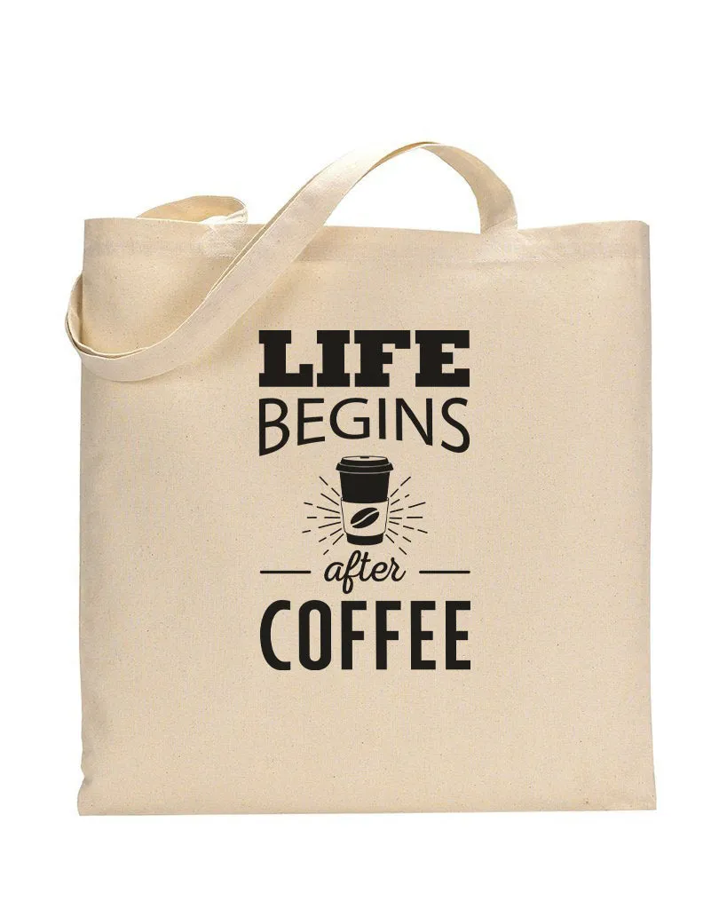 Life Begins After Coffee Design - Coffee Shop Tote Bags