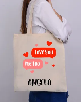 Text Me Love - Valentine's Tote Bag